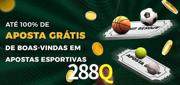 288Q Ate 100% de Aposta Gratis
