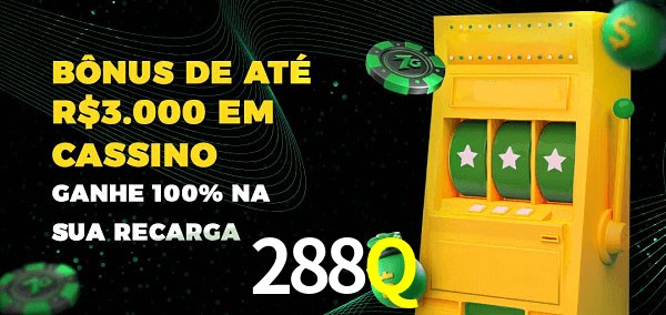 288Q melhor bônus de depósito